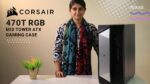 Case Corsair 470T RGB Mid-Tower ATX - Panel Frontal con Luz RGB, Color Negro. - Imagen 5